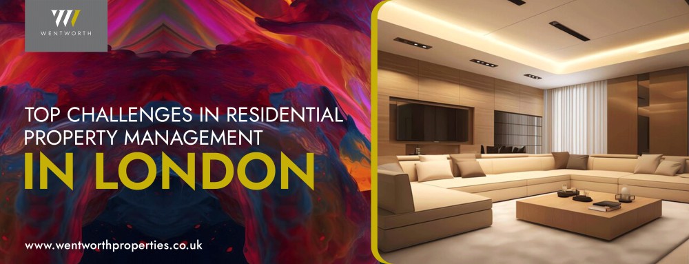 Top Challenges in Residential Property Management in London